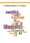 Ordklasseløb - navneord - udsagnsord - tillægsord
