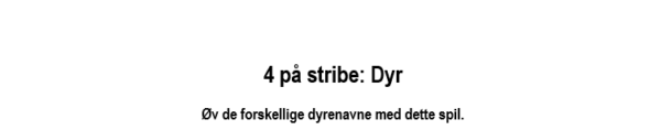 4 på stribe: Dyr (15 forskellige plader)
