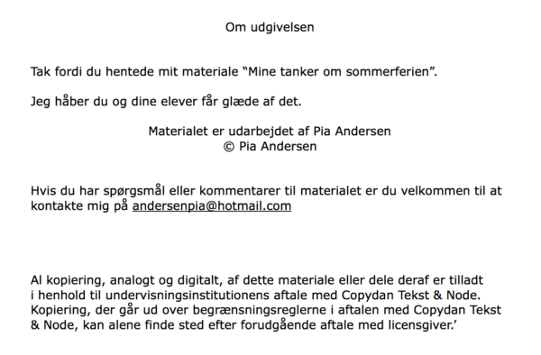 Mine tanker om sommerferien - Image 3