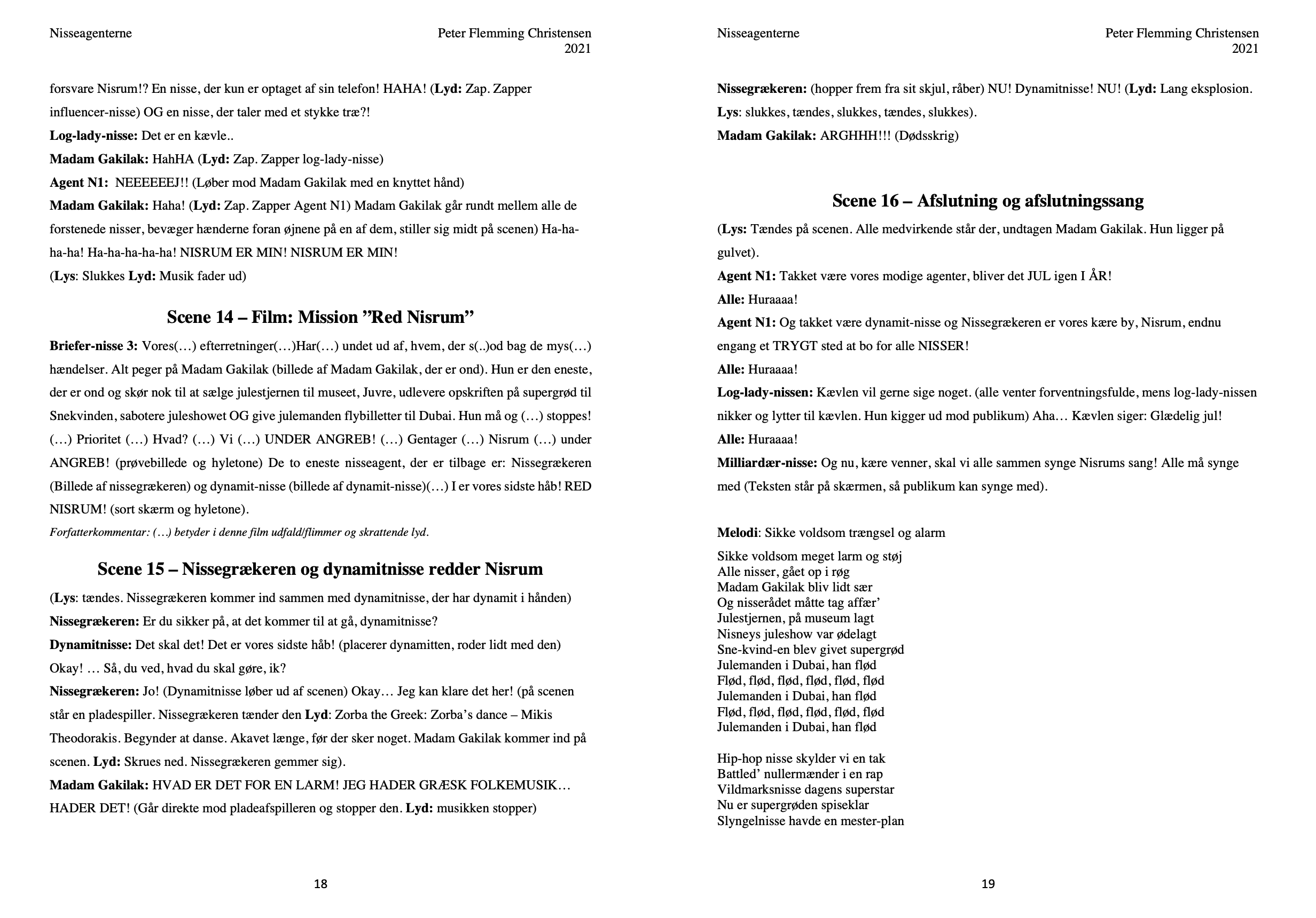 Teaterstykke: Nisseagenterne - Billede 4