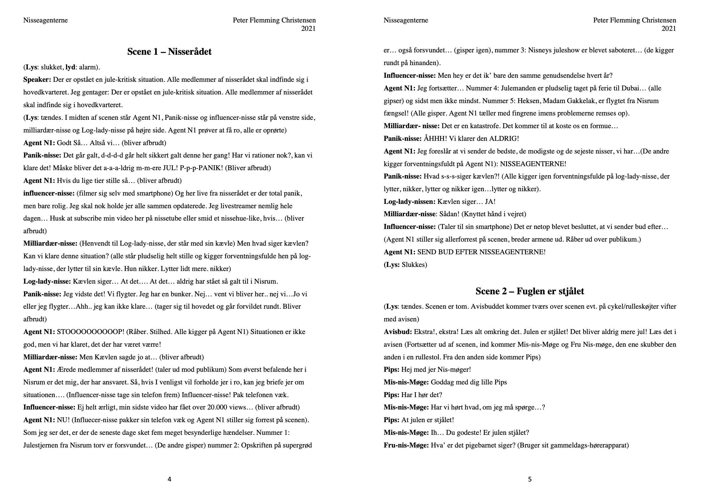 Teaterstykke: Nisseagenterne - Billede 5