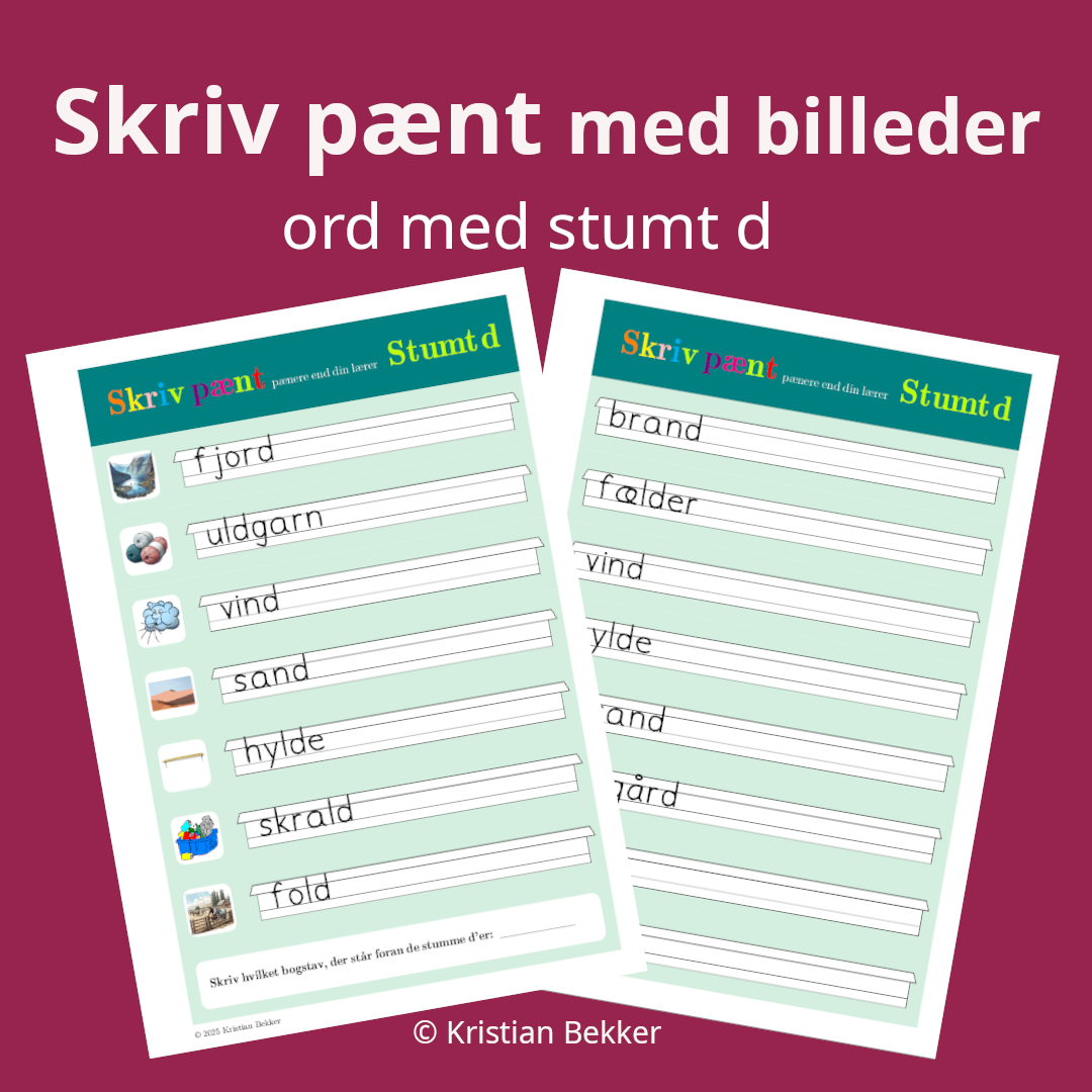 Skriv pænt med billeder (stumt d)