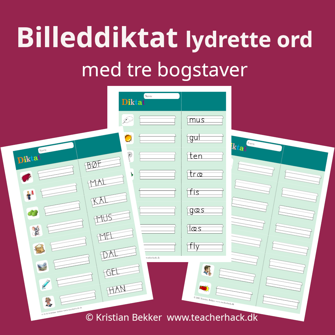 Diktat med billeder (3 bogstaver lydret)