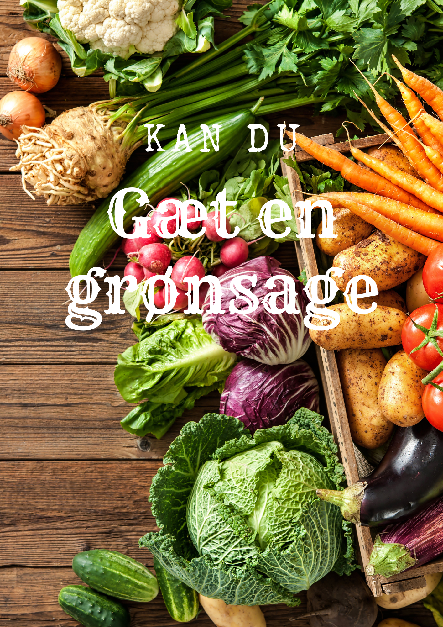 Kan du - gætte en grønsag?